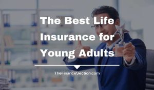 What Young Adults Should Know About Buying Insurance