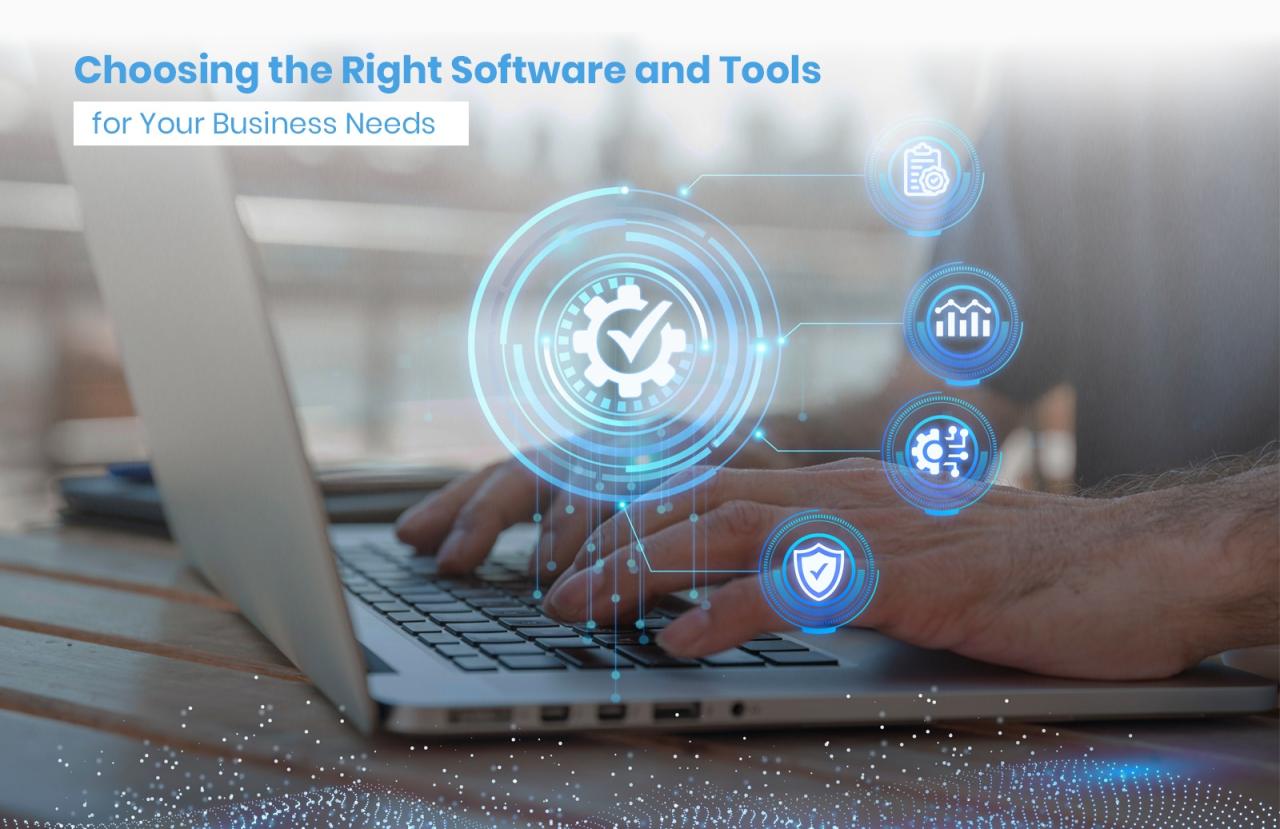 How to Choose the Right Software for Your Business Needs