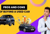 The Pros and Cons of Buying a Used Car
