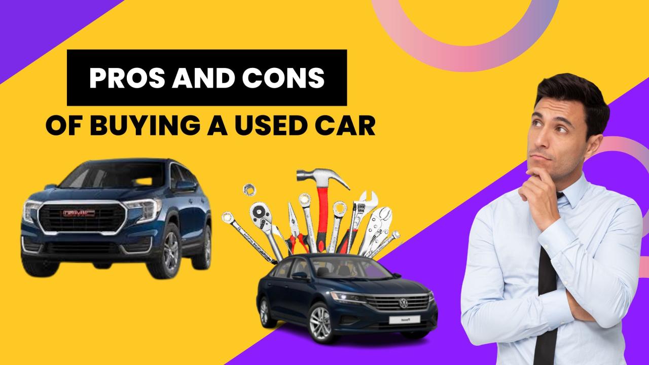 The Pros and Cons of Buying a Used Car