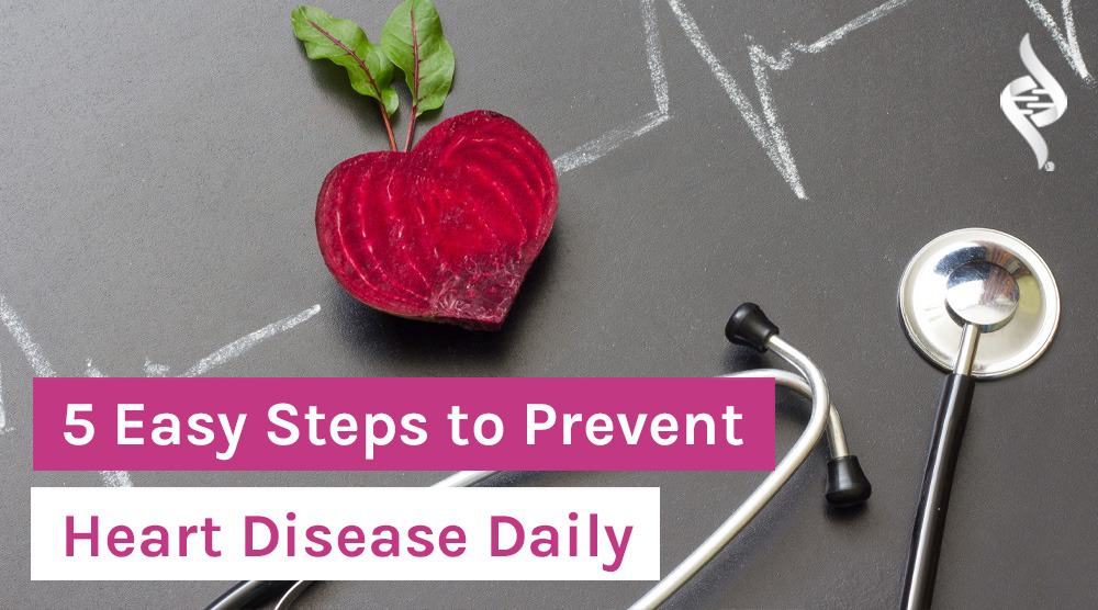 Heart health steps healthy prevention attack stroke month step infographic american healthier disease keep habits lifestyle good up everyday tips How to Prevent Heart Disease with Simple Steps