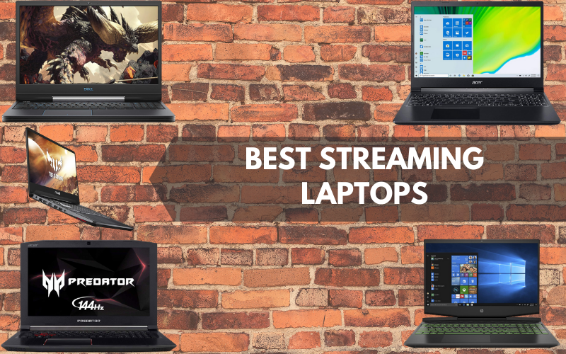 Laptops That Are Best for Streaming Performance